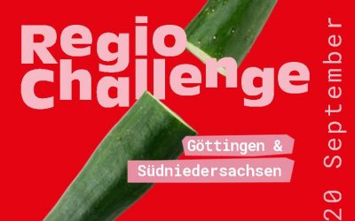 Regio Challenge Göttingen 2026 – Iss, was um die Ecke wächst!