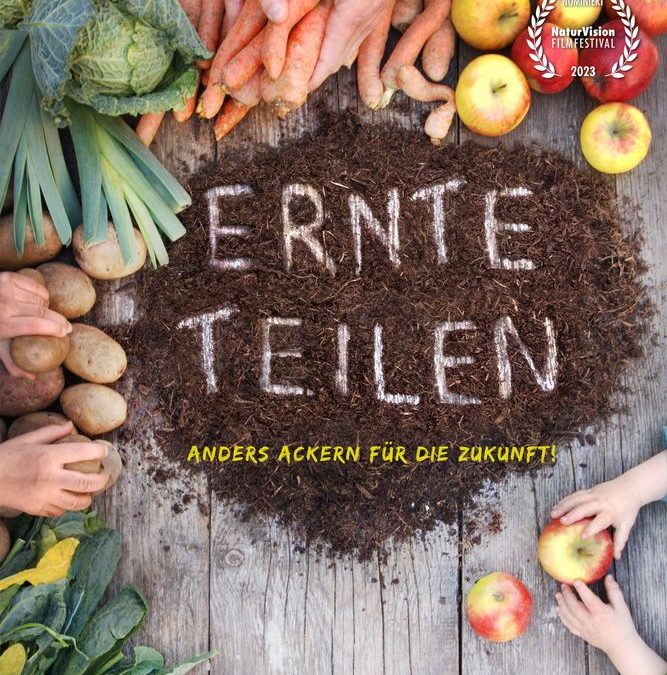 Solawi-Kinofilm: Ernte Teilen – Anders Ackern für die Zukunft