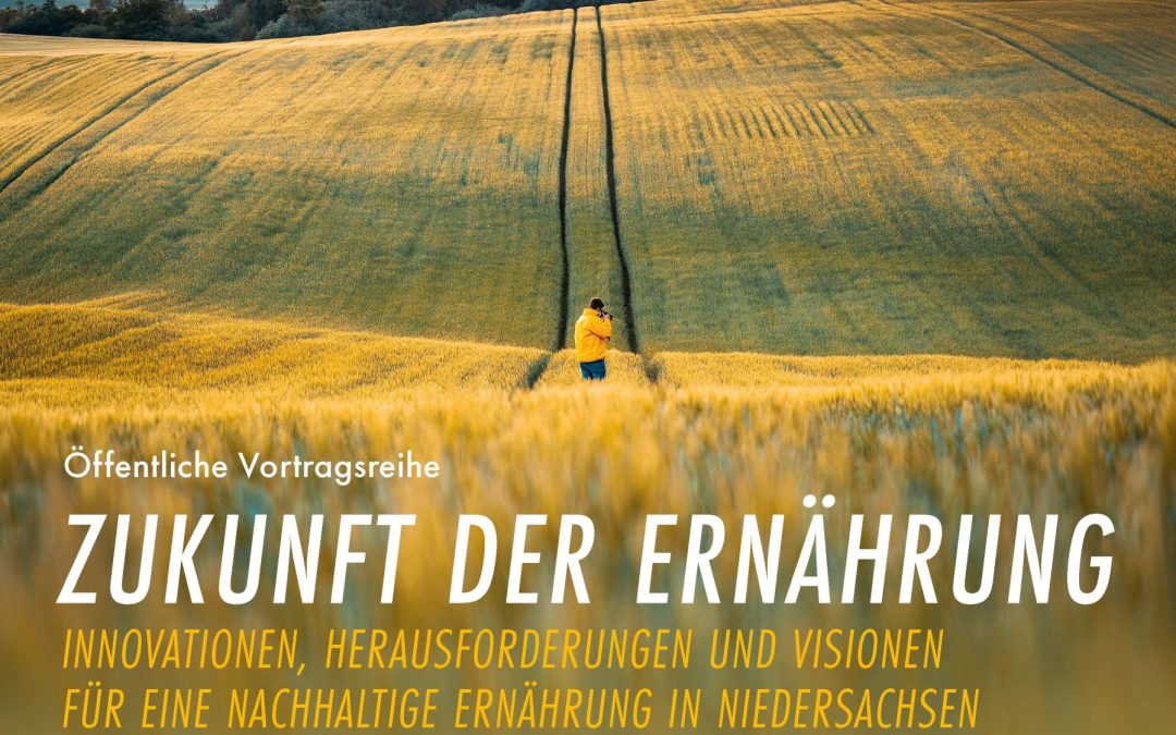 Zukunft der Ernährung – Öffentliche Vortragsreihe